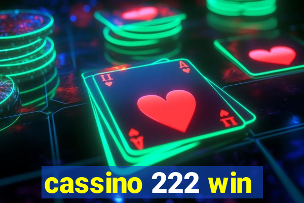 cassino 222 win